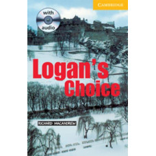 Книга Cambridge English Readers 2: Logan's Choice: Book with Audio CD Pack
