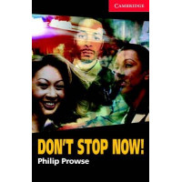 Книга Cambridge English Readers 1: Don't Stop Now! Book with Audio CD Pack