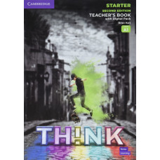 Книга для учителя  Think 2nd Edition Starter (A1) Teacher's Book with Digital Pack 