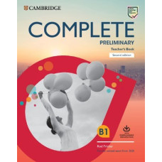 Книга для учителя Complete Preliminary 2nd Edition Teacher's Book with Downloadable Resource Pack
