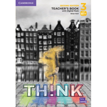 Книга для учителя  Think 2nd Edition 3 (B1+) Teacher's Book with Digital Pack