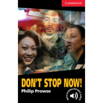 Книга Cambridge English Readers 1: Don't Stop Now!