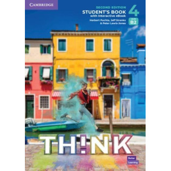 Учебник Think 2nd Edition 4 (B2) Student's Book with Interactive eBook