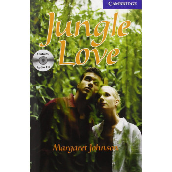 Книга Cambridge English Readers 5: Jungle Love: Book with Audio CD Pack