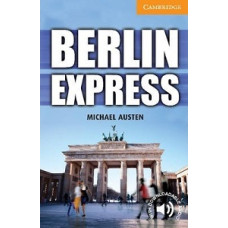 Книга Cambridge English Readers 4: Berlin Express