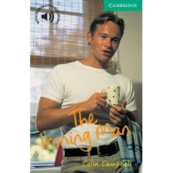 Книга Cambridge English Readers 3: Ironing Man