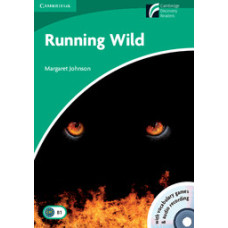 Книга Cambridge Discovery Readers 3 Running Wild: Book with CD-ROM/Audio CD Pack