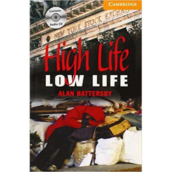 Книга Cambridge English Readers 4: High Life, Low Life: Book with Audio CD Pack