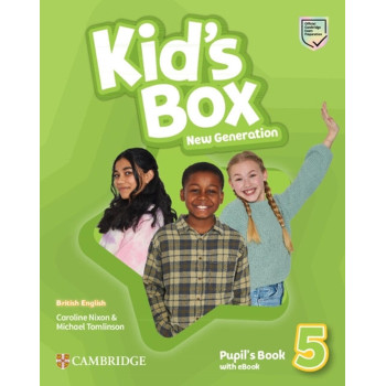Учебник Kid's Box New Generation 5 Pupil's Book with eBook