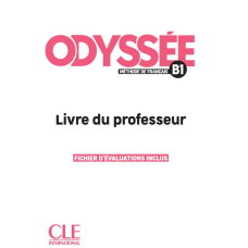 Книга для учителя Odyssée B1 Livre du professeur