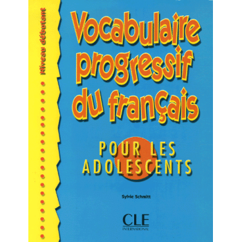 Учебник Vocabulaire progressif du français pour les adolescents Niveau Débutant Livre