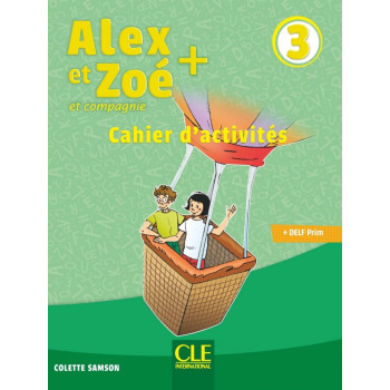Рабочая тетрадь  Alex et Zoe + 3 Cahier d'activités