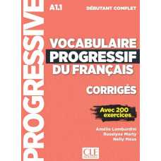 Сборник ответов Vocabulaire Progressif du Français Débutant Complet Corrigés