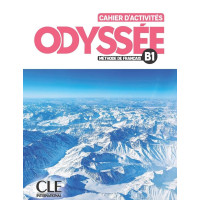 Рабочая тетрадь Odyssée B1 Cahier d'activites avec Audio en ligne
