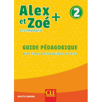 Книга для учителя Alex et Zoe + 2 Guide Pédagogique