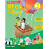 Alex et Zoe + 3 Nouvelle Edition 