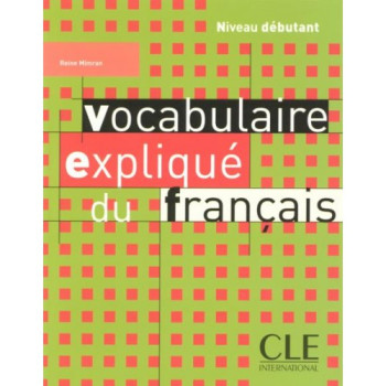 Учебник Vocabulaire expliqué du français débutant Livre