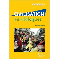Учебник Civilisation en dialogues niveau débutant Livre + CD