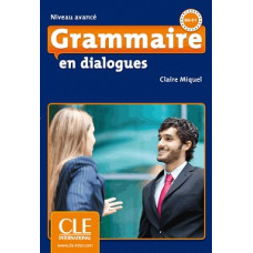 Грамматика Grammaire en dialogues (2ème édition) niveau avancé Livre + CD audio