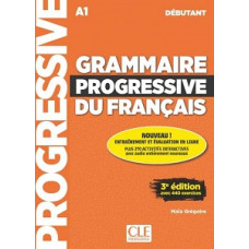 Книга Grammaire Progressive du Français 3e Édition Débutant avec Audio téléchargeable + Appli-web