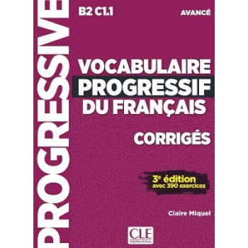   Сборник ответов Vocabulaire Progressif du Français 3e Edition Avance Corriges