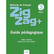 Книга для учителя ZigZag 3 Guide pédagogique