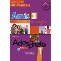 Учебник Amis et compagnie 3 Livre de l'élève
