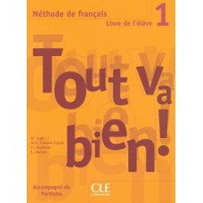 Учебник Tout va bien! 1 Livre de l'élève