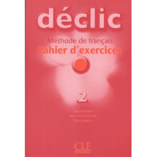 Рабочая тетрадь Déclic 2 Cahier d'exercices
