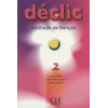 DÉCLIC 2