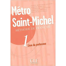 Книга для учителя Metro Saint-Michel 1 Guide pedagogique