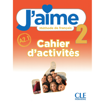 Рабочая тетрадь J'aime 2 Cahier d'activités
