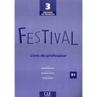 Книга для учителя Festival 3 Guide pédagogique