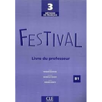 Книга для учителя Festival 3 Guide pédagogique