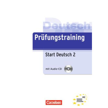 Книга Prüfungstraining DaF: Start Deutsch 2 A2 Übungsbuch mit CD
