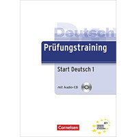 Книга Prüfungstraining DaF: Start Deutsch 1 A1 Übungsbuch mit CD