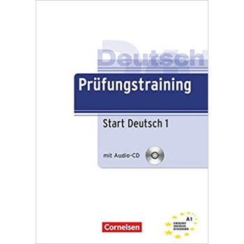 Книга Prüfungstraining DaF: Start Deutsch 1 A1 Übungsbuch mit CD