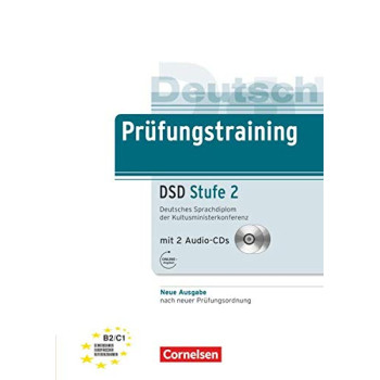 Книга Prüfungstraining DaF: Deutsches Sprachdiplom der Kultusministerkonferenz Stufe 2 (DSD) B2-C1 mit CDs
