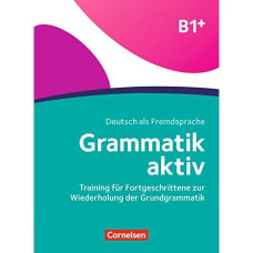 Грамматика Grammatik aktiv B1+