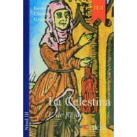 Книга Lecturas Clasicas Graduadas 3: La Celestina