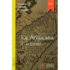 Книга Lecturas Clasicas Graduadas 1: La Araucana