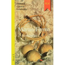 Книга Lecturas Clasicas Graduadas 1: Martin Fierro