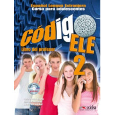 Книга для учителя Codigo ELE 2 Libro del profesor + CD audio