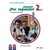Рабочая тетрадь Espanol? Por supuesto! Nueva edición 2 (A2) Cuaderno de Ejercicios