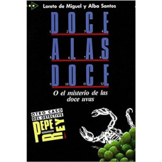 Книга Coleccion para que leas - Level 2: Doce a las doce