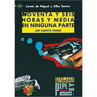 Книга Coleccion para que leas - Level 4: Noventa y seis horas en ninguna parte