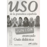 Uso Gramatica  de la   Junior avanzado Guia didactica