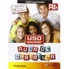 Uso escolar. Aula de gramatica A2+