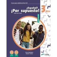Учебник Espanol? Por supuesto! Nueva edición 3 (A2+) Libro Del Alumno