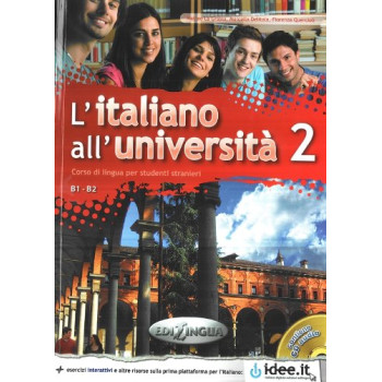 L'italiano all'universita 2 Libro di classe ed Eserciziario + CD audio